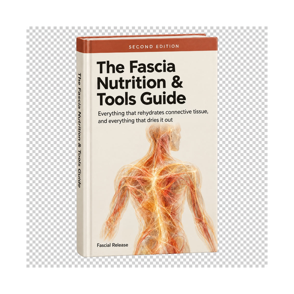 The Fascia Nutrition and Tools Guide